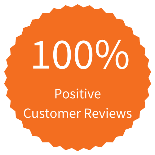 100% Positive Customer Reviews