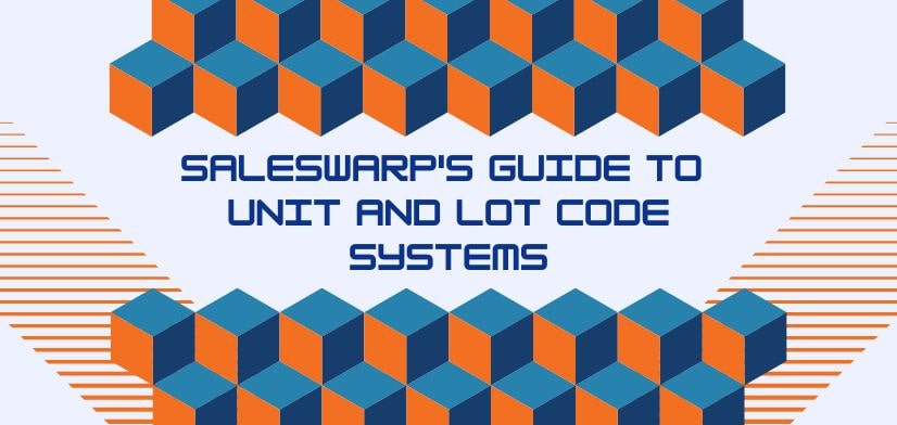 SalesWarp Guide to Unit and Lot Code Systems