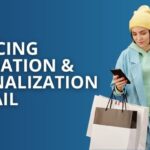 Balancing Automation and Personalization in Retail