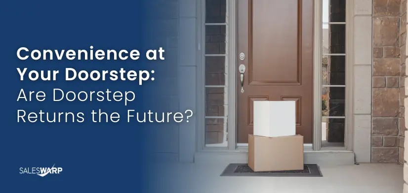 Are doorstep returns the future?