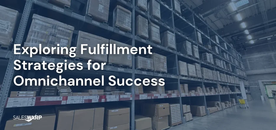 Fulfillment-Strategies-for-omnichannel